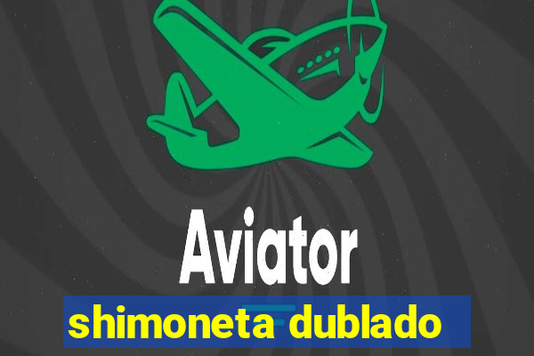 shimoneta dublado